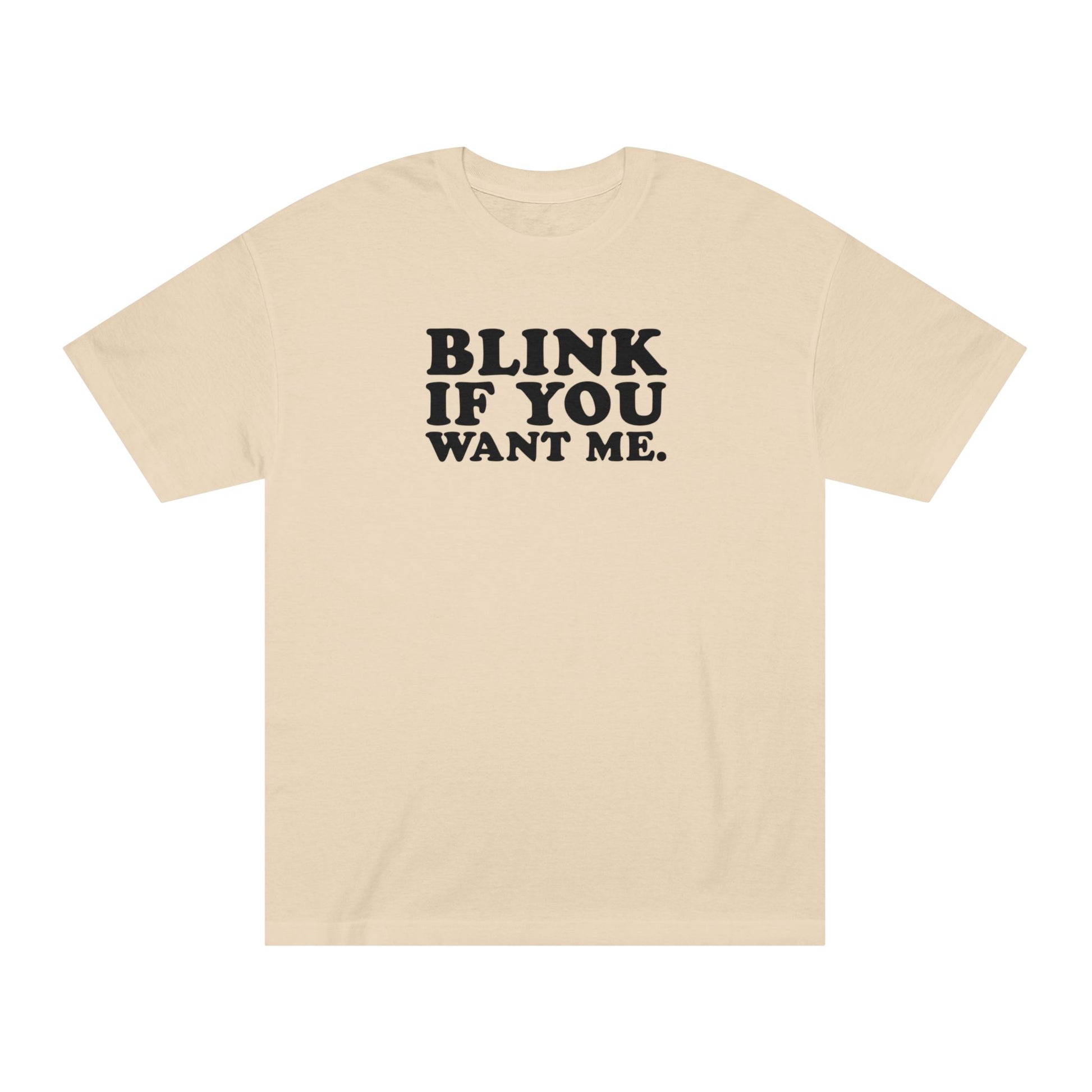 Blink If You Want Me