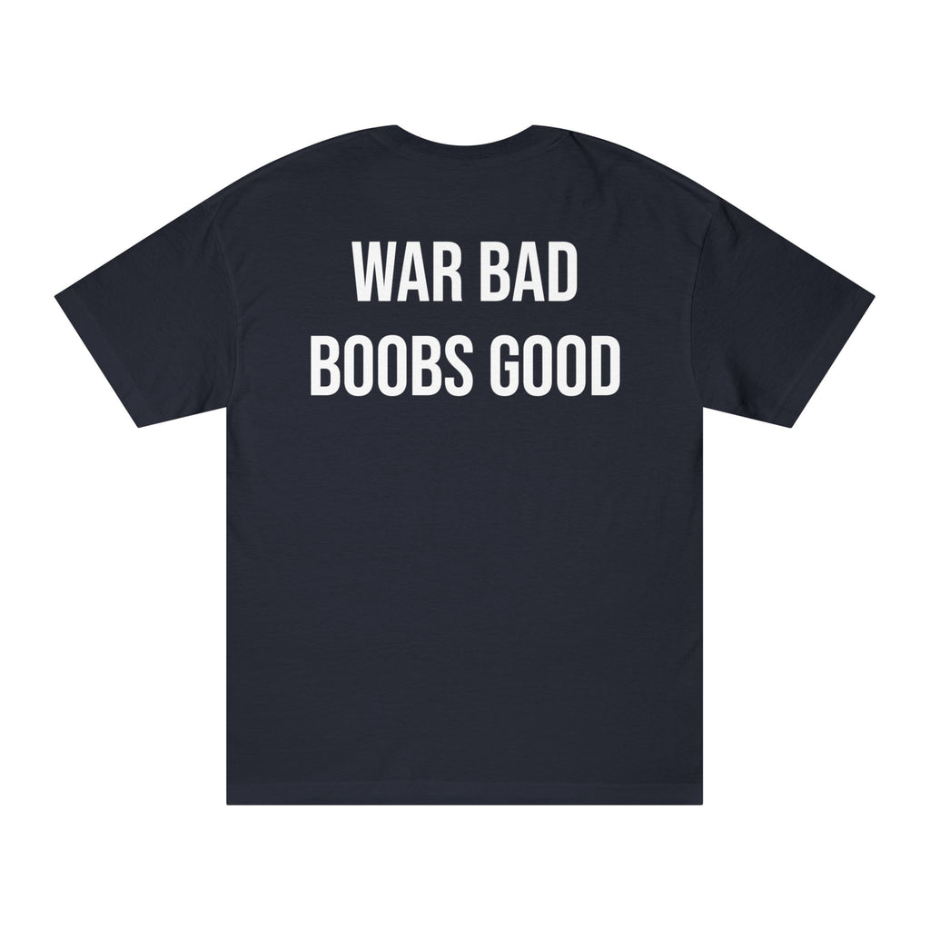 War Bad Boobs Good