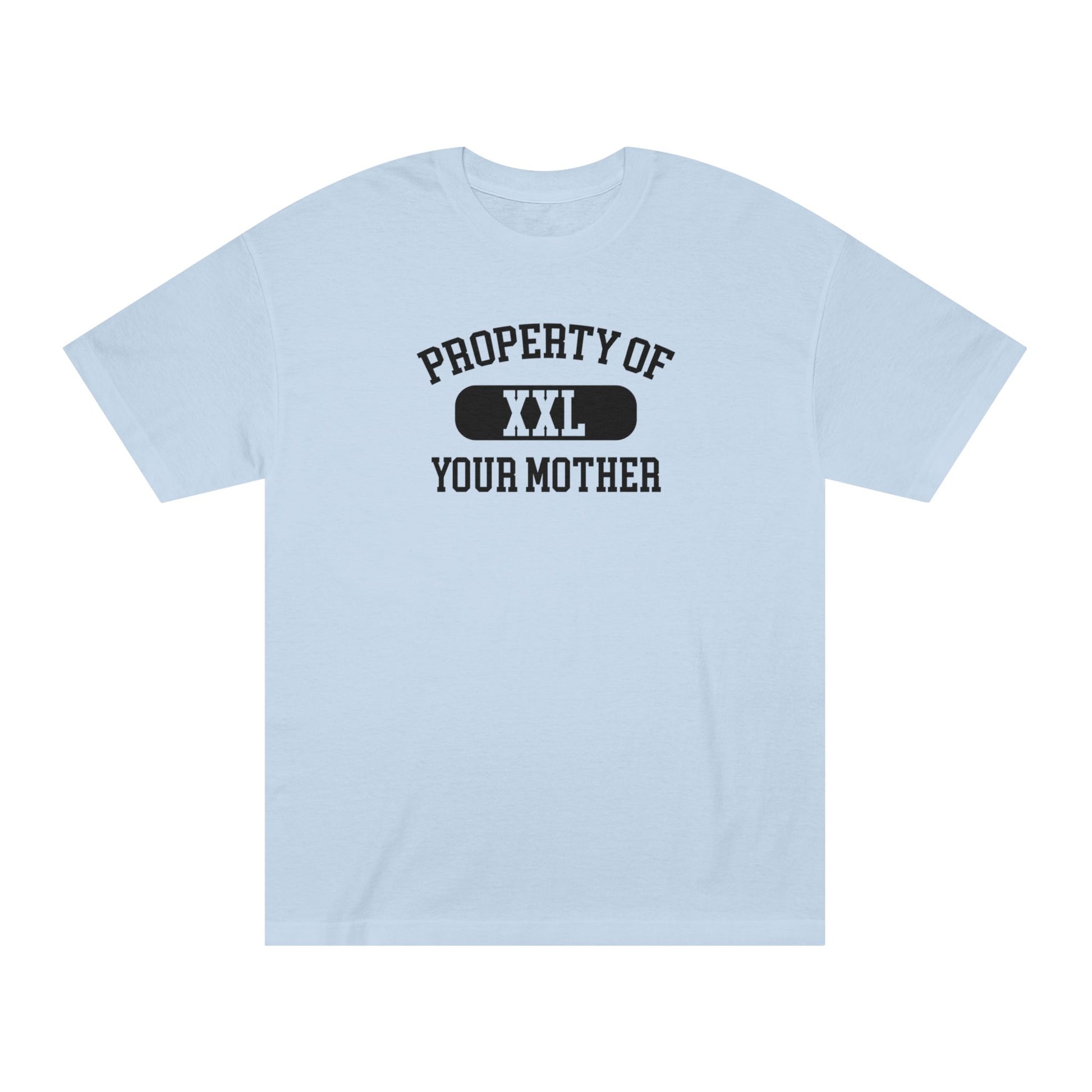 Property of your Mother