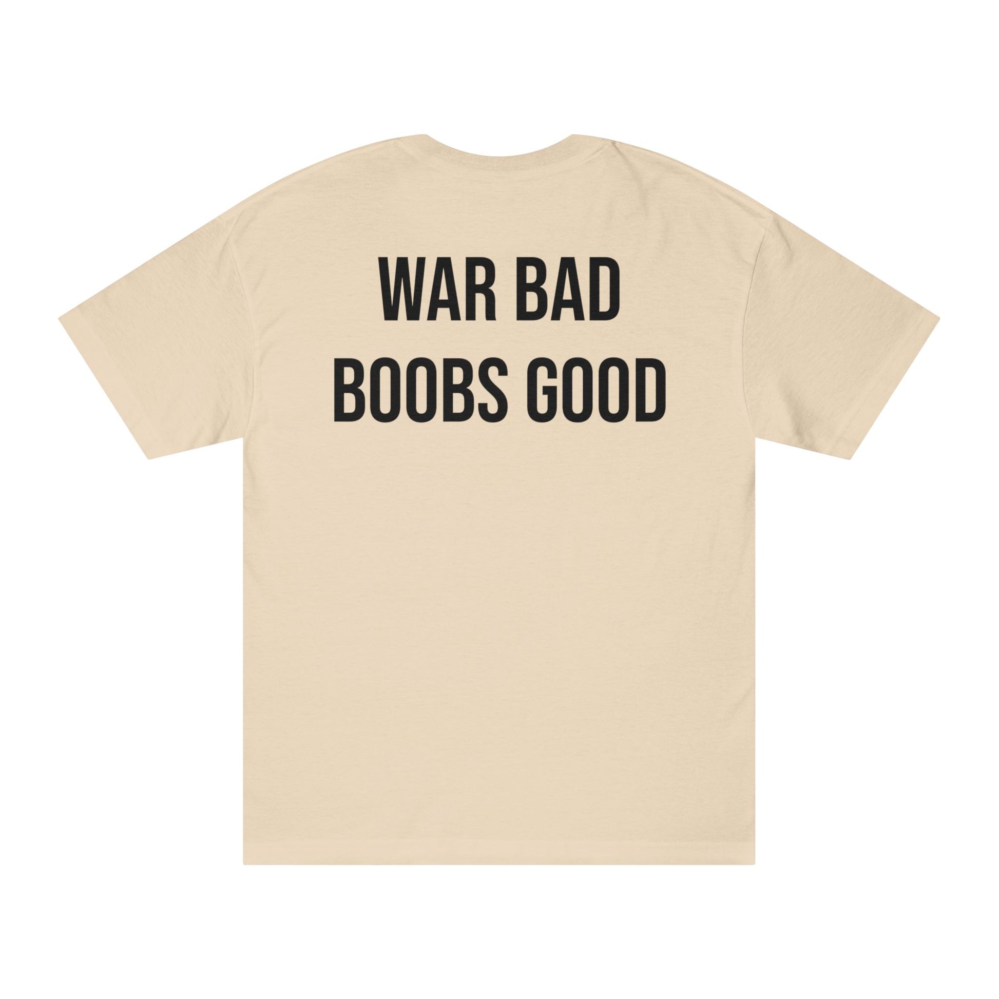 War Bad Boobs Good