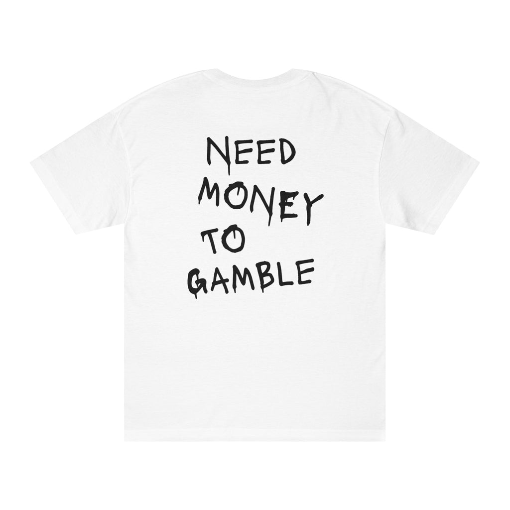 Need Money To Gamble