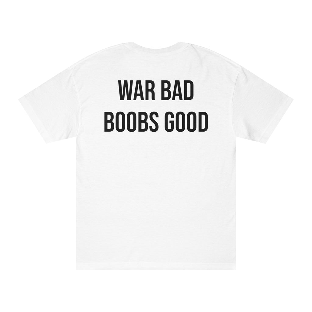 War Bad Boobs Good